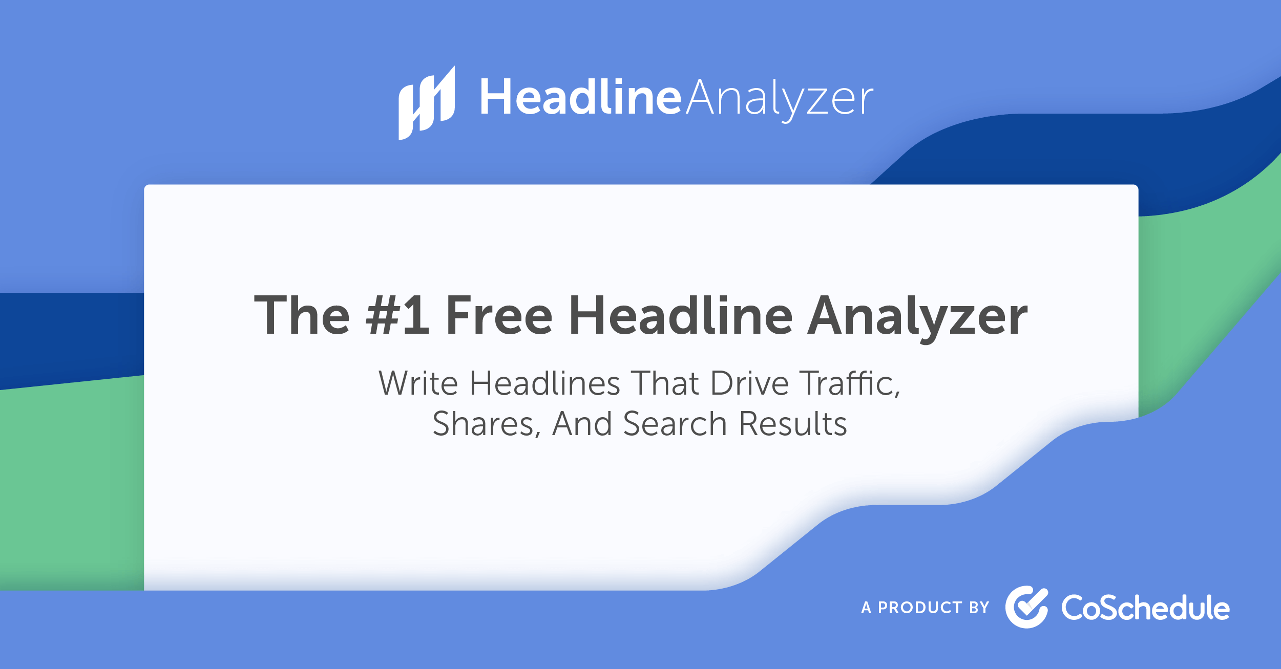 CoSchedule Headline Analyzer